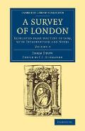 A Survey of London: Reprinted from the Text of 1603, with Introduction and Notes
