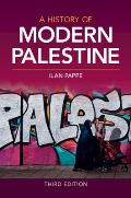 History of Modern Palestine 3rd Edition