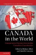 Canada in the World: Comparative Perspectives on the Canadian Constitution