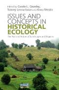Issues and Concepts in Historical Ecology