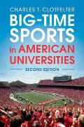 Big-Time Sports in American Universities