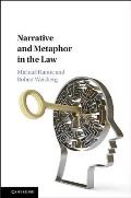 Narrative and Metaphor in the Law