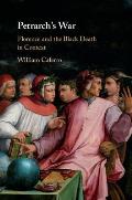 Petrarch's War: Florence and the Black Death in Context