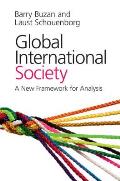 Global International Society: A New Framework for Analysis