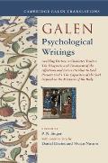 Galen: Psychological Writings: Avoiding Distress, Character Traits, the Diagnosis and Treatment of the Affections and Errors Peculiar to Each Person'