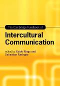 The Cambridge Handbook of Intercultural Communication