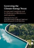 Governing the Climate-Energy Nexus: Institutional Complexity and Its Challenges to Effectiveness and Legitimacy