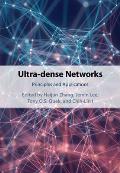 Ultra-Dense Networks: Principles and Applications