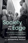 Society on the Edge: Social Science and Public Policy in the Postwar United States