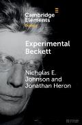 Experimental Beckett: Contemporary Performance Practices