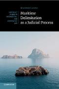 Maritime Delimitation as a Judicial Process