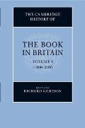 Cambridge History of the Book in Britain Volume 1 C400 1100