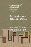 Early Modern Atlantic Cities