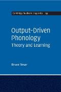 Output-Driven Phonology: Theory and Learning