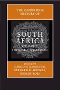 The Cambridge History of South Africa: Volume 1, from Early Times to 1885