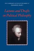 Kant: Lectures and Drafts on Political Philosophy