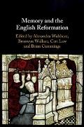 Memory and the English Reformation