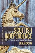 The Case for Scottish Independence