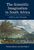 The Scientific Imagination in South Africa: 1700 to the Present