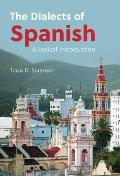 The Dialects of Spanish