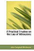 A Practical Treatise on the Law of Advowsons