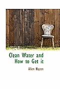Clean Water and How to Get It
