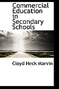 Commercial Education in Secondary Schools
