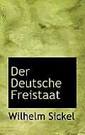 Der Deutsche Freistaat