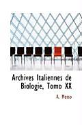 Archives Italiennes de Biologie, Tomo XX