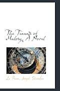 The Tenants of Malory. a Novel