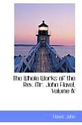 The Whole Works of the REV. Mr. John Flavel, Volume IV