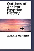 Outlines of Ancient Egyptian History