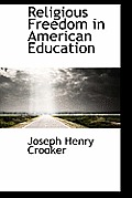 Religious Freedom in American Education