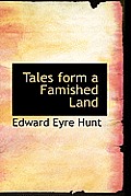Tales Form a Famished Land
