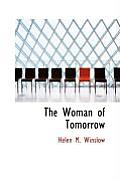 The Woman of Tomorrow