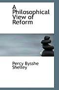 A Philosophical View of Reform