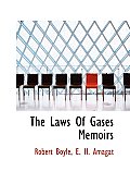 The Laws of Gases Memoirs
