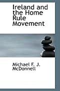 Ireland and the Home Rule Movement