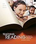 Teaching Reading in Todays Elementary Schools