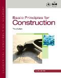 Residential Construction Academy Basic Principles for Construction 3rd Edition