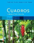 Cuadros Student Text, Volume 1 of 4: Introductory Spanish
