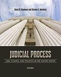 Judicial Process Law Courts & Politics in the United States 6th Edition