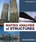 Matrix Analysis of Structures 2nd Edition