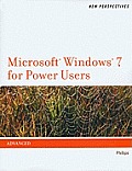 New Perspectives on Microsoft Windows 7 for Power Users, Advanced