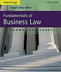 Cengage Advantage Books Fundamentals of Business Law Summarized Cases