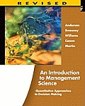 An Introduction to Management Science: Quantitative Approaches to Decision Making, Revised (with Microsoft Project and Printed Access Card)