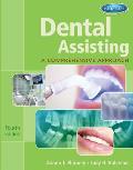 Dental Assisting: A Comprehensive Approach [With CDROM]