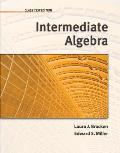 Intermediate Algebra Class Test Edition