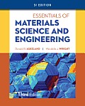 Essentials Of Materials Science & Engineering Si Edition