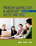Problem Solving Cases in Microsoft Access & Excel 9th Edition